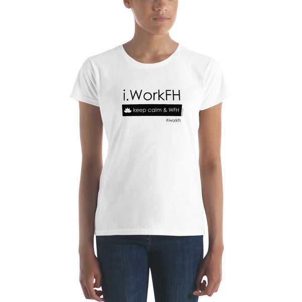 Keep calm & WFH women's fashion fit tee - 9 odesigns