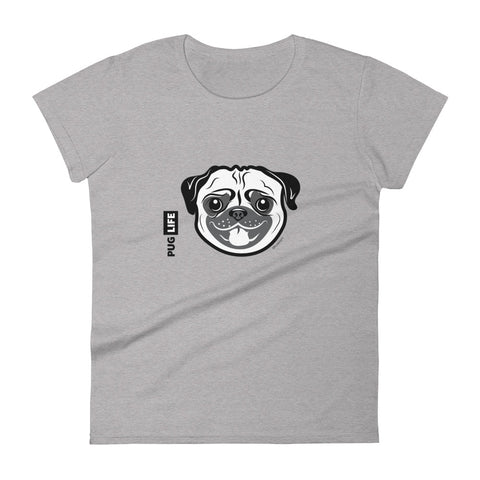 Pug Life women's fashion fit tee - 9 odesigns