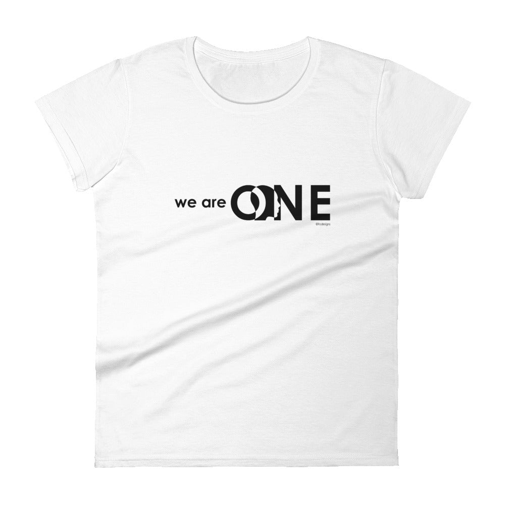 We are one women's fashion fit tee - 9 odesigns