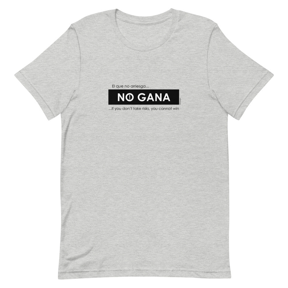 El que no arriesga no gana, If you don't take risks, you cannot win Unisex tee - 9 odesigns