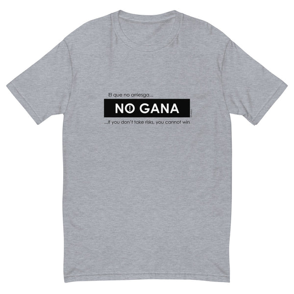 El que no arriesga no gana, If you don't take risks you cannot win men's fitted tee - 9 odesigns