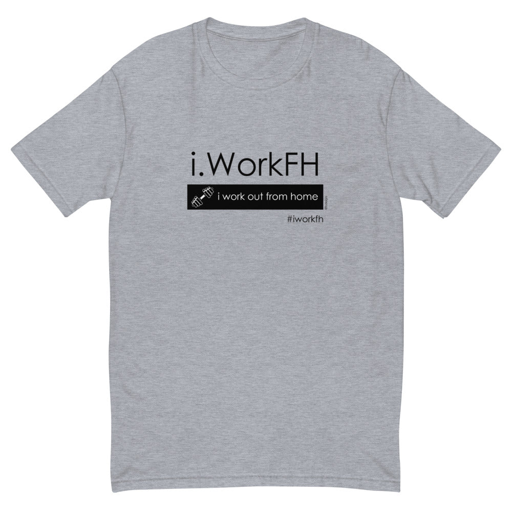 i work out from home men's fitted tee - 9 odesigns