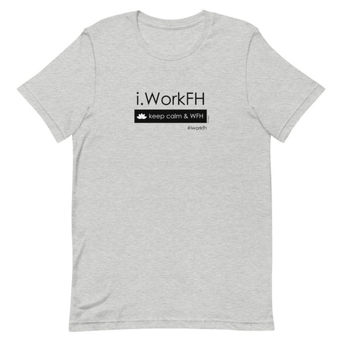 Keep calm & WFH Unisex tee - 9 odesigns