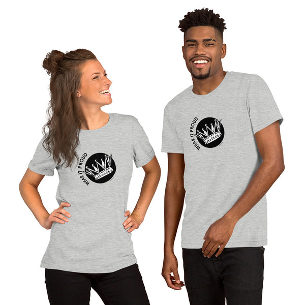 Wear it proud Unisex tee - 9 odesigns